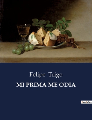 Mi Prima Me Odia [Spanish] B0C853YZPT Book Cover