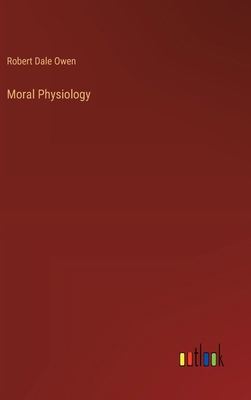 Moral Physiology 3385247977 Book Cover