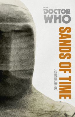 DOCTOR WHO: THE SANDS OF TIME (Doctor Who Monst... 1849907676 Book Cover