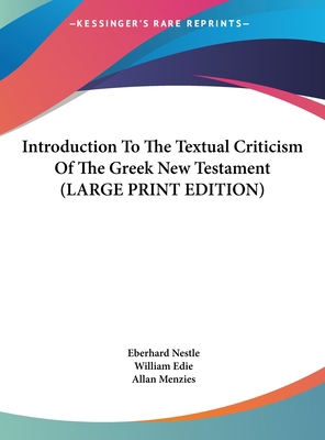 Introduction to the Textual Criticism of the Gr... [Large Print] 1169923771 Book Cover