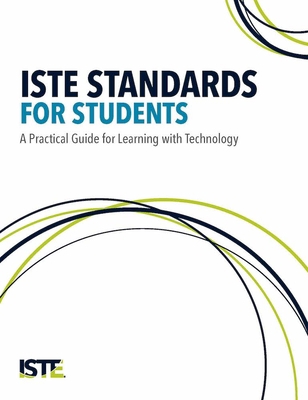 Iste Standards for Students: A Practical Guide ... 156484398X Book Cover