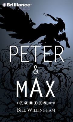 Peter & Max: A Fables Novel 1441836950 Book Cover