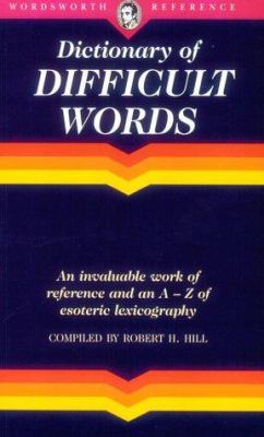Dictionary of Difficult Words 1853263087 Book Cover