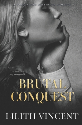 Brutal Conquest: A Standalone Mafia Forbidden R... B0BP14YH6J Book Cover