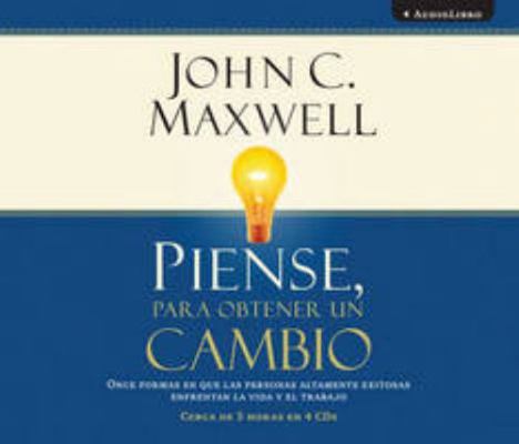 Piense, Para Obtener Un Cambio: Once Formas En ... [Spanish] 987557189X Book Cover