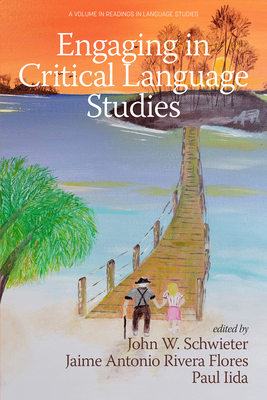 Engaging in Critical Language Studies 1648029876 Book Cover