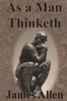 As a Man Thinketh 164032013X Book Cover