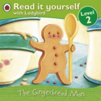 Read It Yourself Level 2 The Gingerbread Man 1409303586 Book Cover
