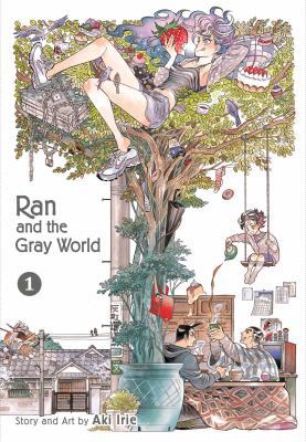 Ran and the Gray World, Vol. 1 1974703622 Book Cover