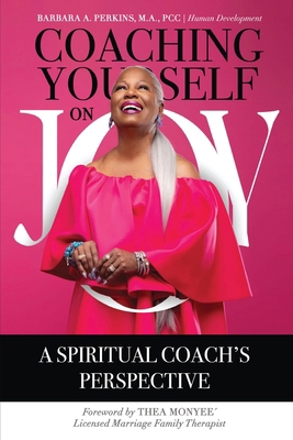 Coaching Yourself on Joy 1960001884 Book Cover