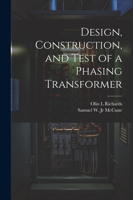 Design, Construction, and Test of a Phasing Tra... 1021243922 Book Cover
