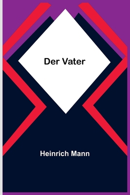 Der Vater [German] 9356712115 Book Cover