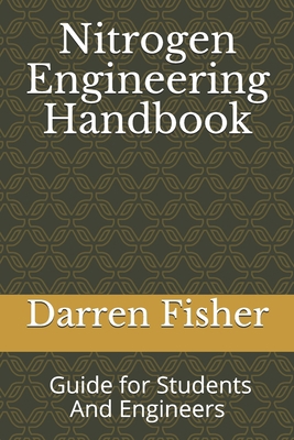 Paperback Nitrogen Engineering Handbook.: step by step guide for students and engineers [Large Print] Book
