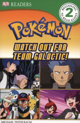 DK Reader Level 2 Pokemon: Watch Out for Team G... 1405371854 Book Cover