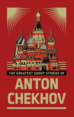 The Greatest Short Stories of Anton Chekhov (De... 9354406319 Book Cover