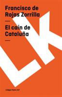 El caín de Cataluña [Spanish] 8498162203 Book Cover