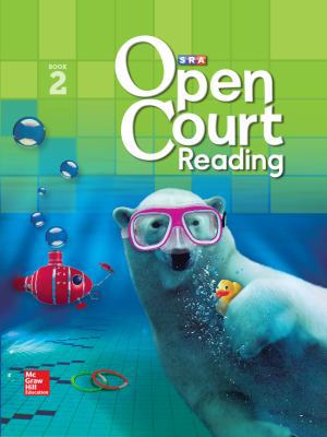 Open Court Reading Student Anthology, Book 2, G... 0076691683 Book Cover