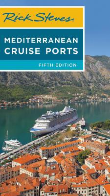 Rick Steves Mediterranean Cruise Ports 1641710950 Book Cover