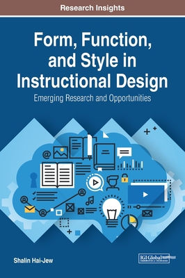 Form, Function, and Style in Instructional Desi... 1522598332 Book Cover