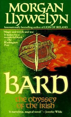 Bard: The Odyssey of the Irish B001ZTTI2G Book Cover