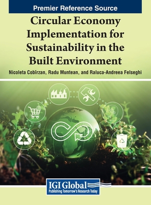 Circular Economy Implementation for Sustainabil... 166848238X Book Cover