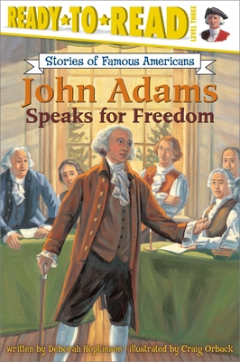 John Adams Speaks for Freedom 068986907X Book Cover