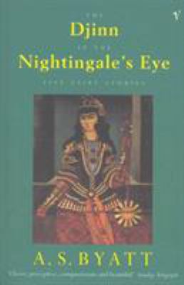 The Djinn in the Nightingale's Eye : Five Fairy... 0099521318 Book Cover