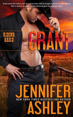 Grant: Riding Hard 1946455911 Book Cover