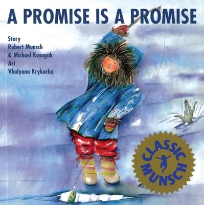 A Promise Is Promise 155037009X Book Cover