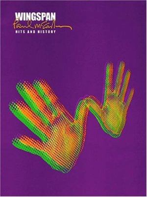 Paul McCartney - Wingspan: Hits and History 0634037811 Book Cover