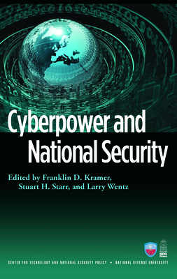 Cyberpower and National Security 1597974234 Book Cover