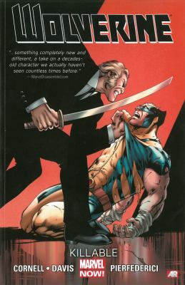 Wolverine Volume 2: Killable (Marvel Now) 0785183973 Book Cover