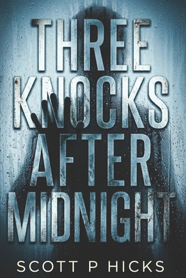 Three Knocks After Midnight B0GW3DVMHV Book Cover