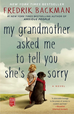 My Grandmother Asked Me to Tell You She's Sorry 1501115073 Book Cover