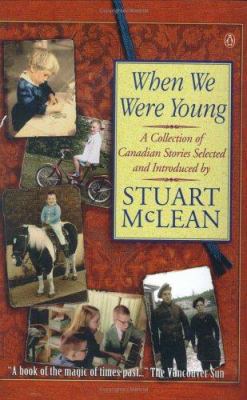 When We Were Young: A Collection Of Canadian St... 0140262903 Book Cover