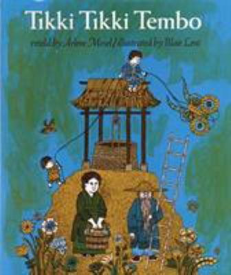 Tikki Tikki Tembo 0312367481 Book Cover