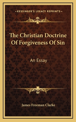 The Christian Doctrine of Forgiveness of Sin: A... 1163458066 Book Cover