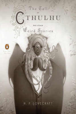 The Call of Cthulhu and Other Weird Stories: (P... 0143106481 Book Cover
