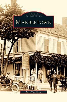 Marbletown 1531636357 Book Cover