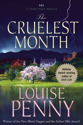 The Cruelest Month (Three Pines Mysteries, No. 3) 0312352573 Book Cover