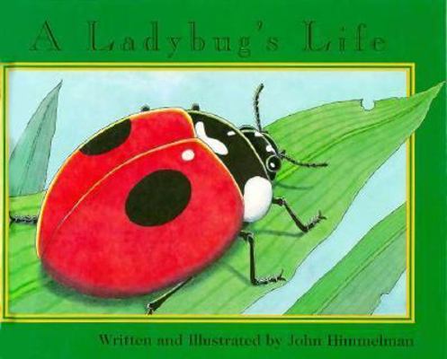 A Ladybug's Life 0516208195 Book Cover