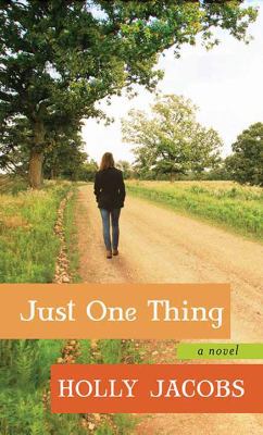 Just One Thing [Large Print] 1683247558 Book Cover