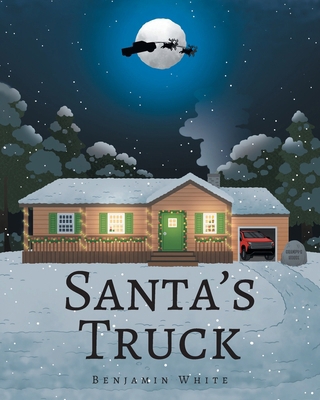 Santa's Truck B0DS2XMV4R Book Cover