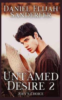 Untamed Desire 2: Joey's Choice B0D8QKL41Y Book Cover