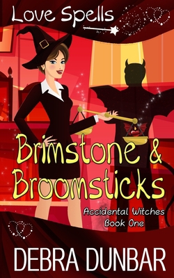 Brimstone and Broomsticks 1952216184 Book Cover