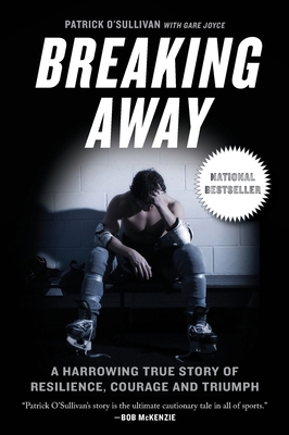 Breaking Away: A Harrowing True Story of Resili... 1443444677 Book Cover