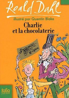 Charlie Et La Chocolate [French] 2070612635 Book Cover