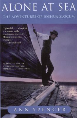 Alone at Sea: The Adventures of Joshua Slocum 0385257716 Book Cover