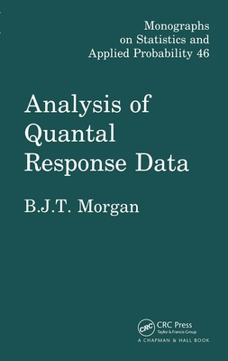 Analysis of Quantal Response Data 0412317508 Book Cover