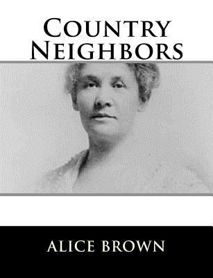 Country Neighbors 1981569332 Book Cover